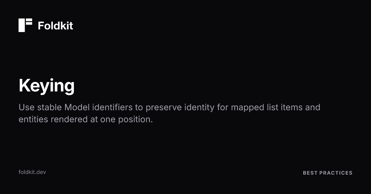 Keying - Foldkit | Effect-TS Frontend Framework