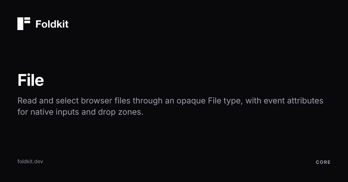 File - Foldkit | Effect-TS Frontend Framework