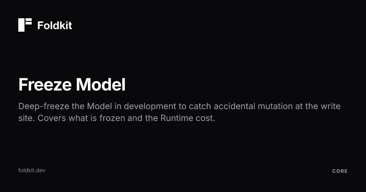 Freezed Model Freeze Model - Foldkit | Effect-TS Frontend Framework