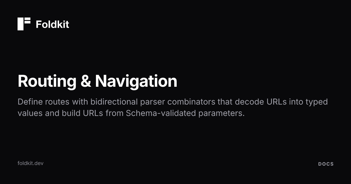 Routing and Navigation - Foldkit | Effect-TS Frontend Framework